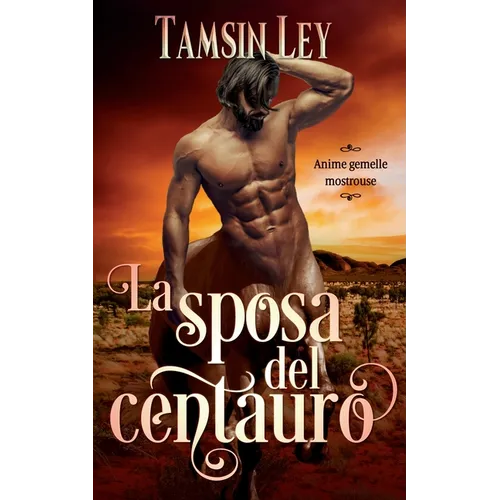 La sposa del centauro