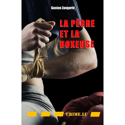 La pègre et la boxeuse