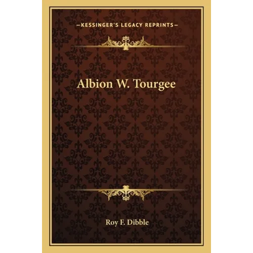 Albion W. Tourgee