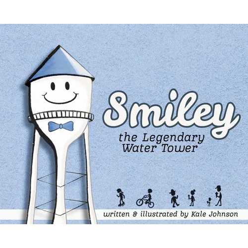 Smiley: the Legendary Water Tower