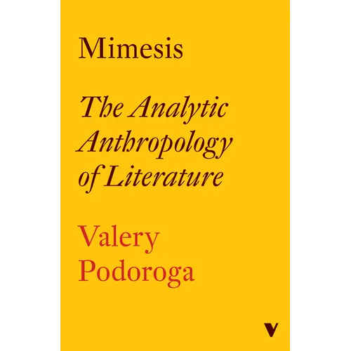 Mimesis: The Analytic Anthropology of Literature