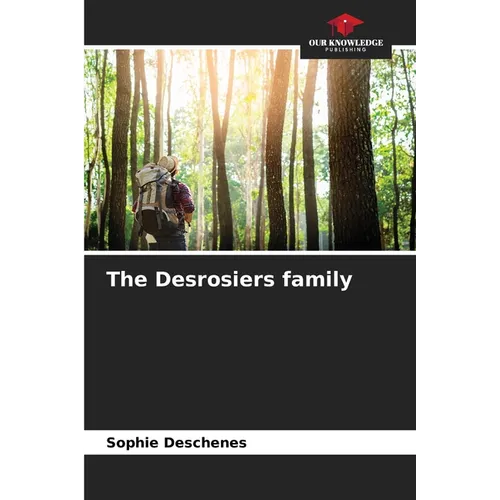 The Desrosiers family