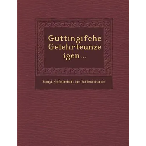 Guttingifche Gelehrteunzeigen...