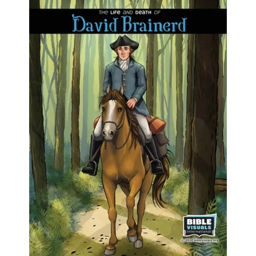 The Life and Death of David Brainerd