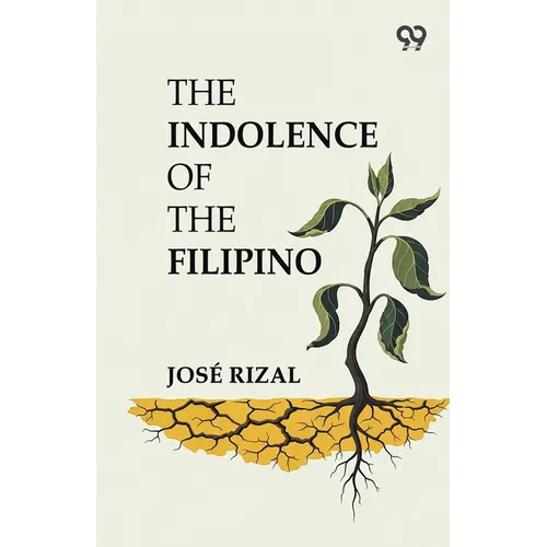 The Indolence Of The Filipino