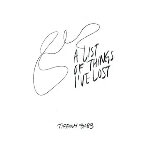 A List of Things I've Lost