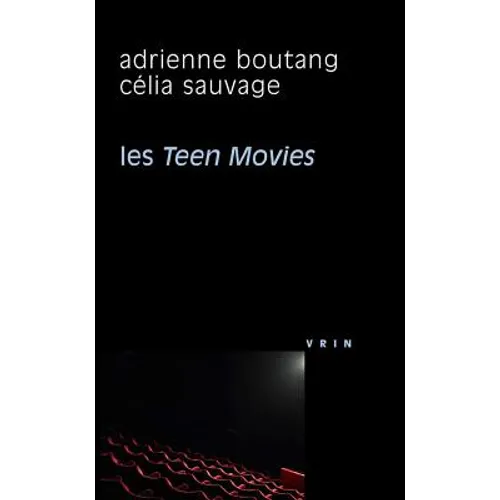 Les Teen Movies
