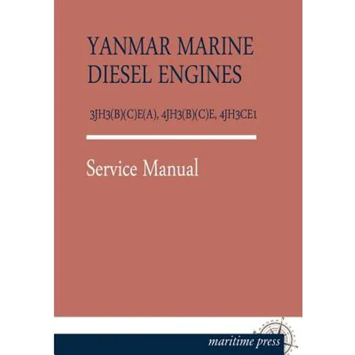 Yanmar Marine Diesel Engines 3jh3(b)(C)E(a), 4jh3(b)(C)E, 4jh3ce1