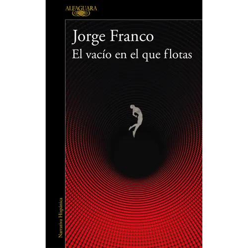El Vacío En El Que Flotas / The Void in Which You Float
