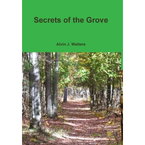 Secrets of the Grove