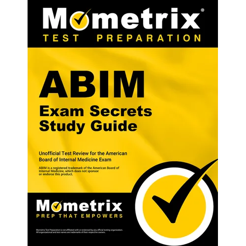 Abim Exam Secrets Study Guide: Abim Test Review for the American Board of Internal Medicine Exam