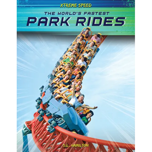 World's Fastest Park Rides