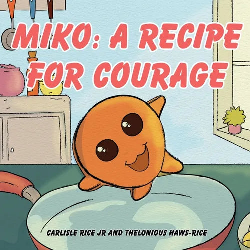 Miko: A Recipe For Courage