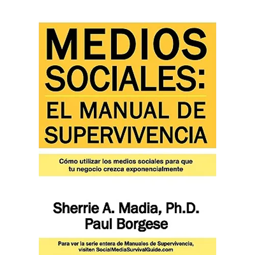 Medios Sociales: Manual de Supervivencia