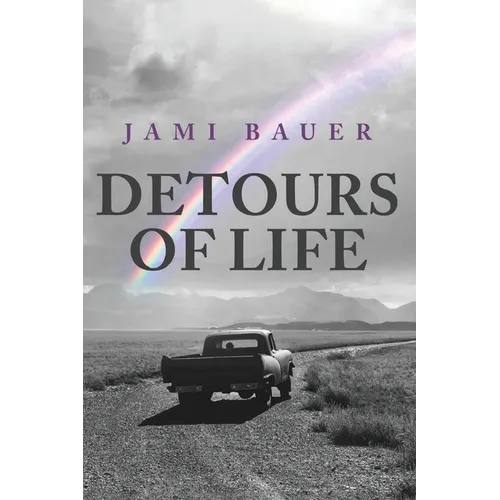 Detours of Life
