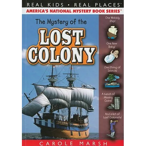 The Mystery of the Lost Colony