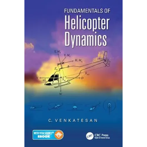 Fundamentals of Helicopter Dynamics