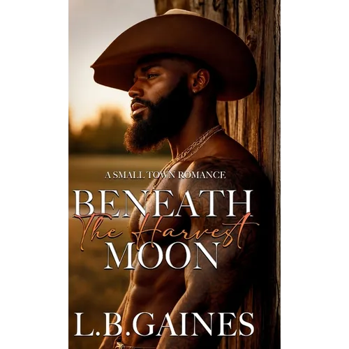 Beneath the Harvest Moon: A Small Town Romance