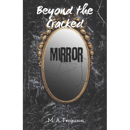 Beyond the Cracked Mirror