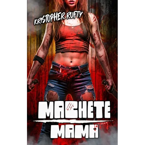 Machete Mama