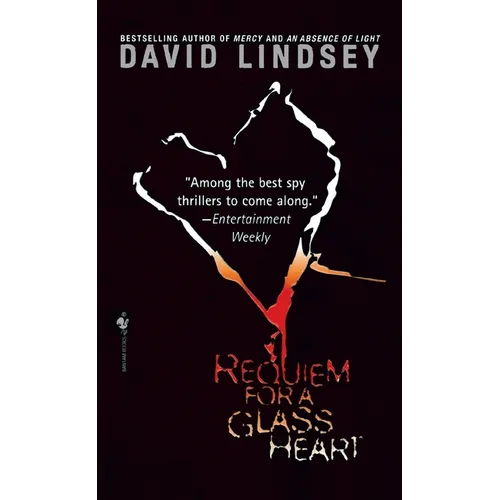 Requiem For a Glass Heart: Requiem For a Glass Heart: A Novel