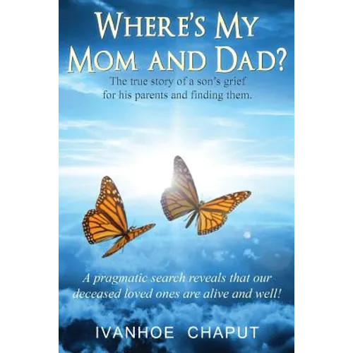 Where's My Mom And Dad?