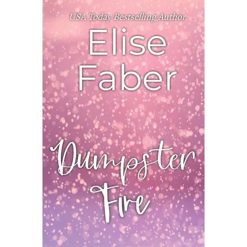 Dumpster Fire