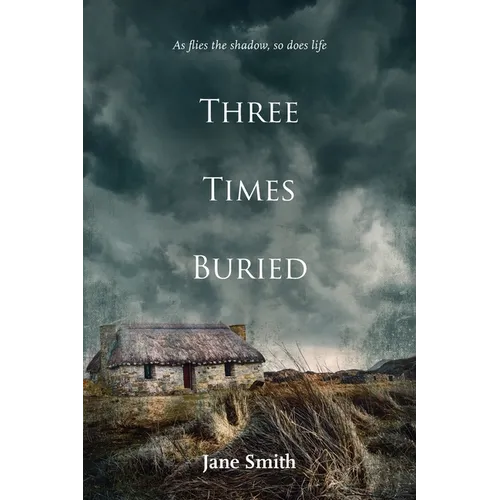 Three Times Buried