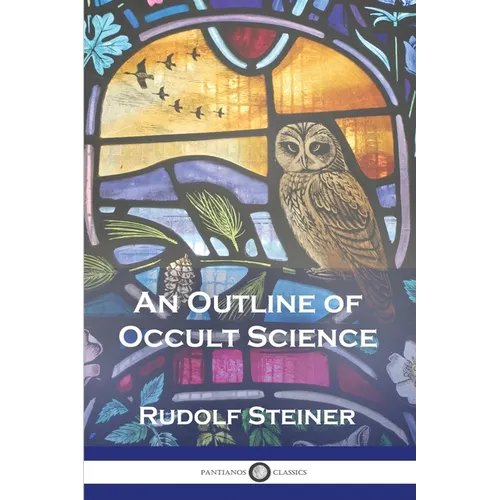 An Outline of Occult Science