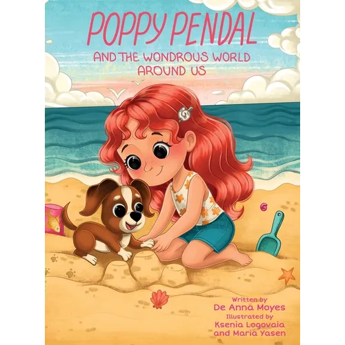 Poppy Pendal and the Wondrous World Around Us