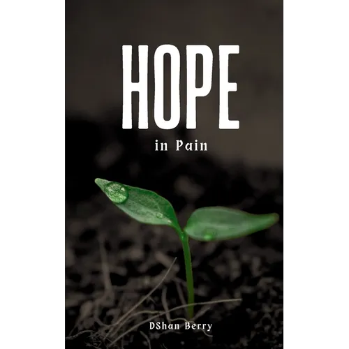 Hope in Pain