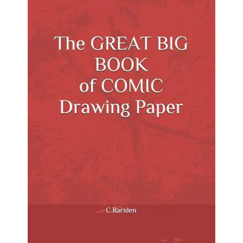 The Great Big Book of Comic Drawing Paper