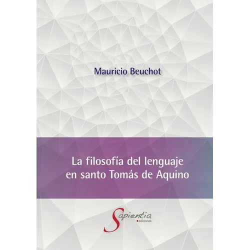 La filosofía del lenguaje en santo Tomás de Aquino