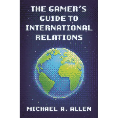Gamer's Guide to International Relations