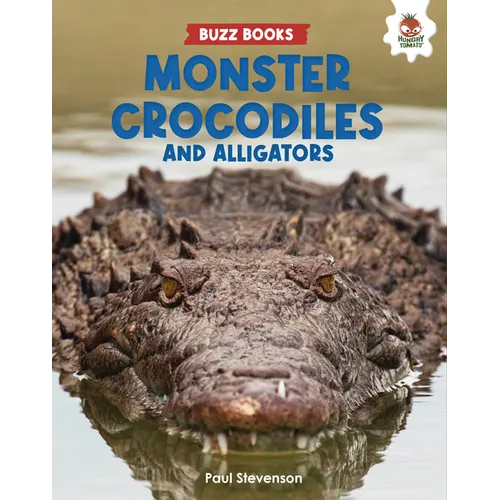 Monster Crocodiles and Alligators