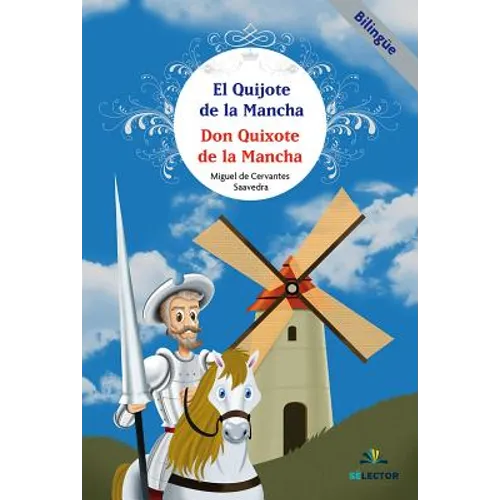 El Quijote de la Mancha
