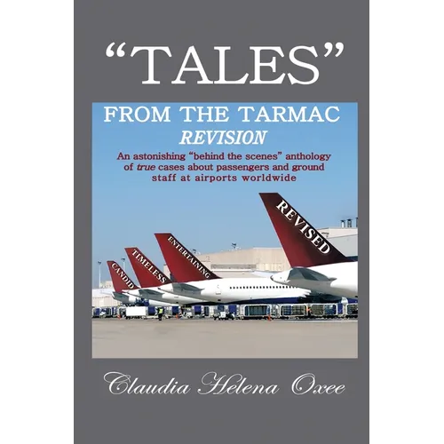 Tales From the Tarmac: Revision