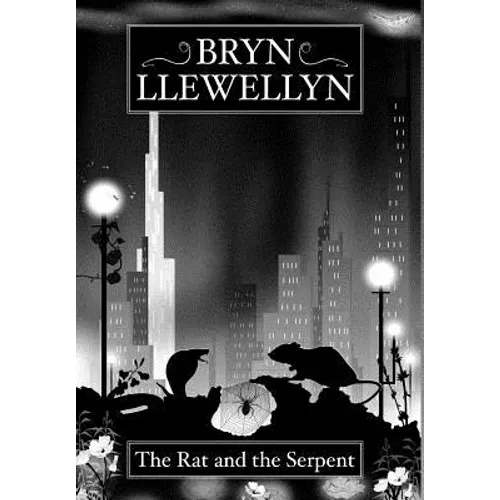 The Rat and the Serpent - Hardcover