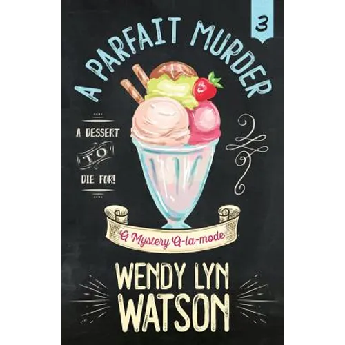 A Parfait Murder