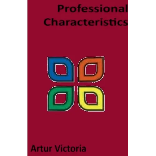 Characteristics of A Profession