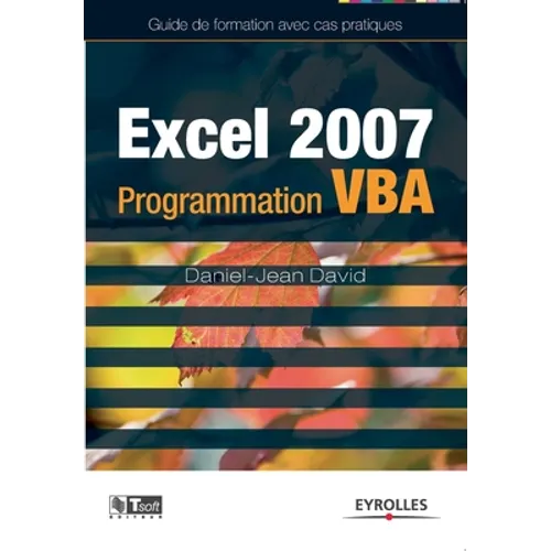 Excel 2007: Programmation VBA