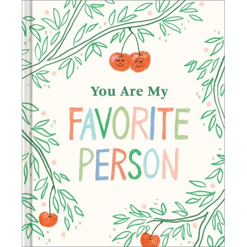 You Are My Favorite Person