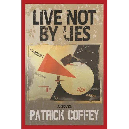 Live Not by Lies