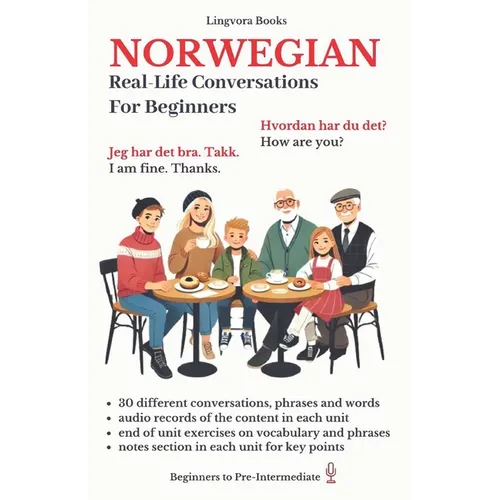 Norwegian: Real-Life Conversation for Beginners (with audios)