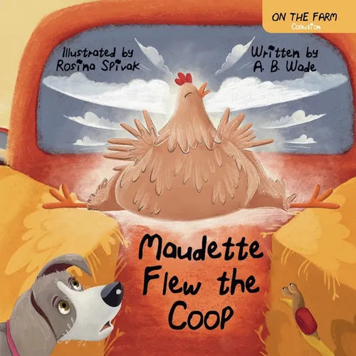 Maudette Flew The Coop