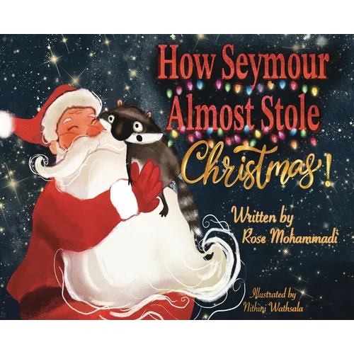 How Seymour Almost Stole Christmas