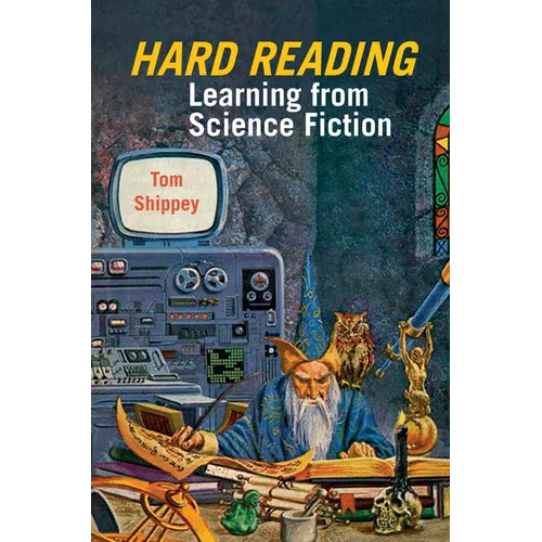 Hard Reading: Learning from Science Fiction