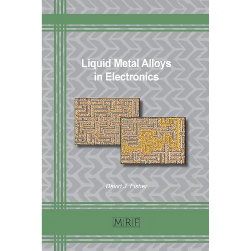 Liquid Metal Alloys in Electronics