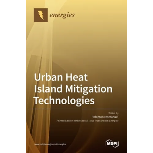 Urban Heat Island Mitigation Technologies