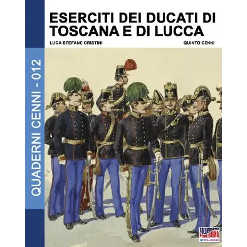 Eserciti dei Ducati di Toscana e di Lucca